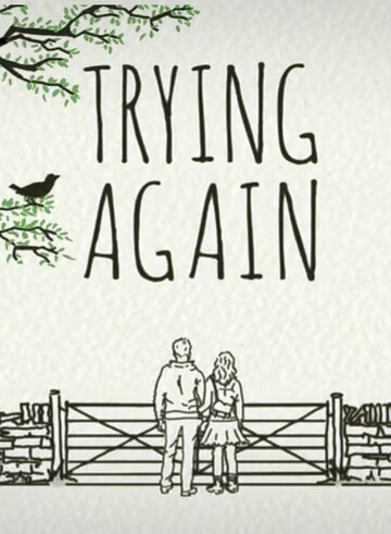 Trying Again (2014)